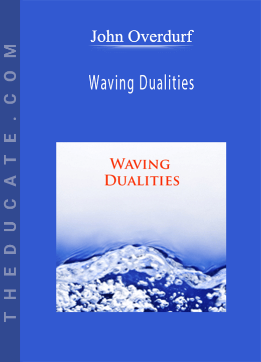 John Overdurf - Waving Dualities