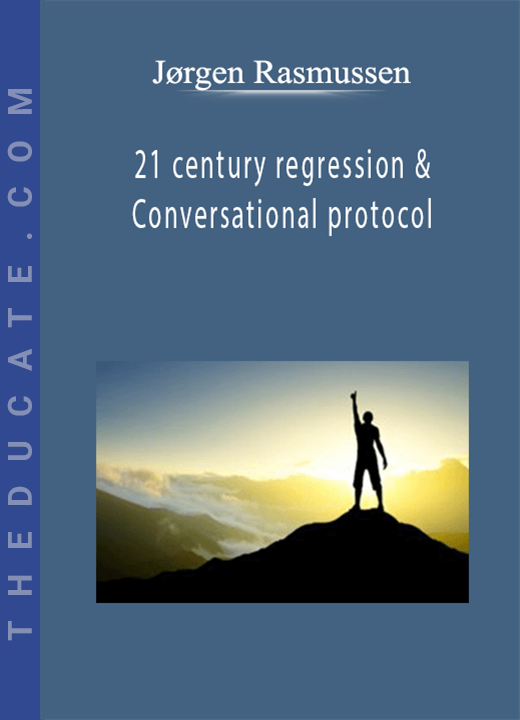 Jørgen Rasmussen - 21 century regression & Conversational protocol