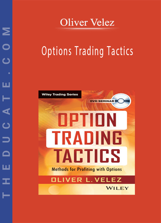 Oliver Velez - Options Trading Tactics