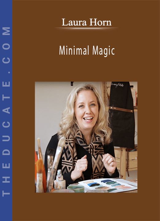 Laura Horn - Minimal Magic