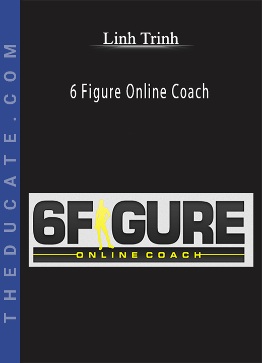 Linh Trinh - 6 Figure Online Coach
