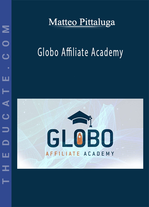 Matteo Pittaluga - Globo Affiliate Academy