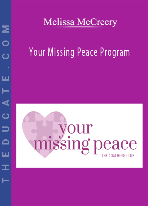 Melissa McCreery - Your Missing Peace Program