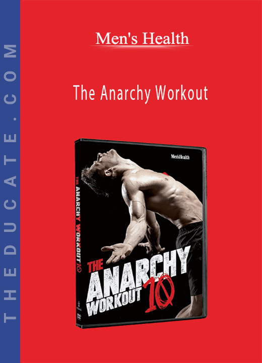 Men’s Health - The Anarchy Workout