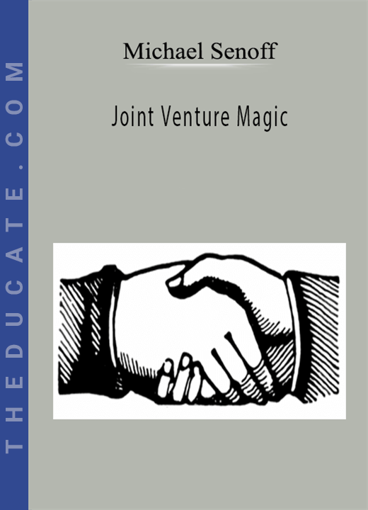 Michael Senoff - Joint Venture Magic
