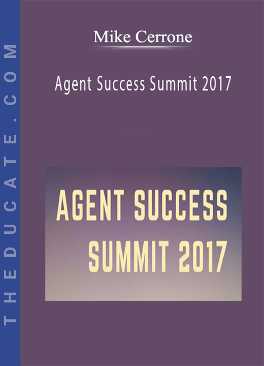 Mike Cerrone - Agent Success Summit 2017