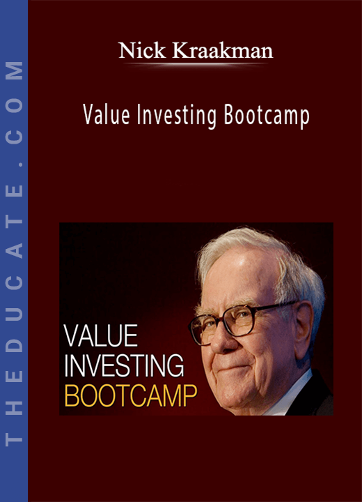 Nick Kraakman - Value Investing Bootcamp