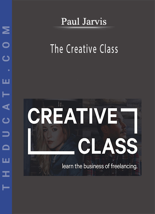 Paul Jarvis - The Creative Class
