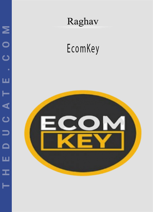 Raghav - EcomKey