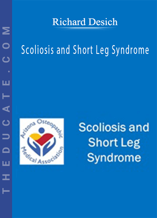 Richard Dobrusin - Scoliosis and Short Leg Syndrome