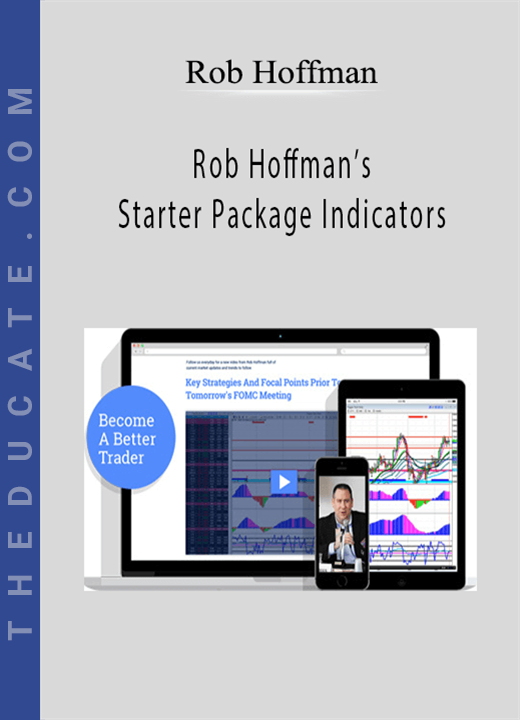 Rob Hoffman - Rob Hoffman’s Starter Package Indicators