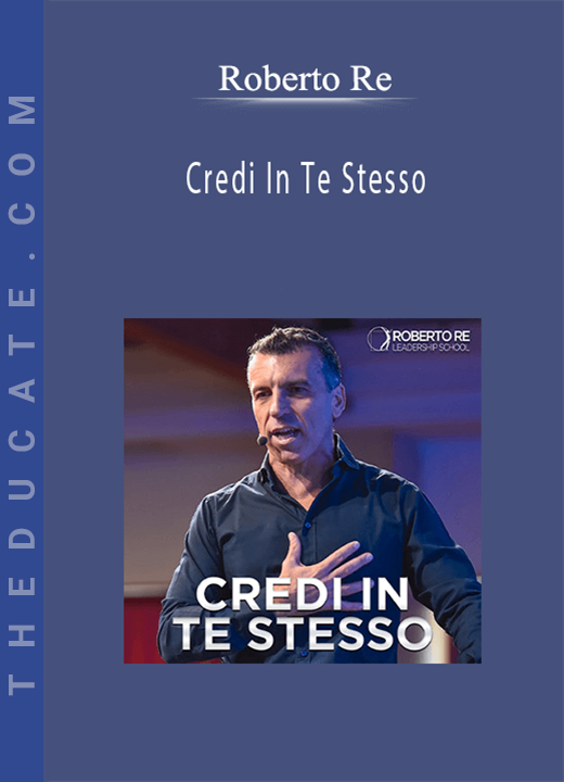 Roberto Re - Credi In Te Stesso