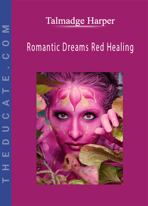 Talmadge Harper - Romantic Dreams Red Healing