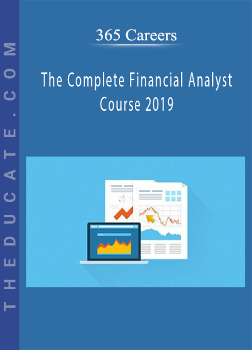 365 Careers - The Complete Financial Analyst Course 2019