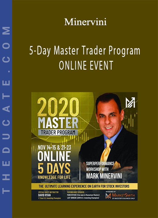 5-Day Master Trader Program ONLINE EVENT - Minervini