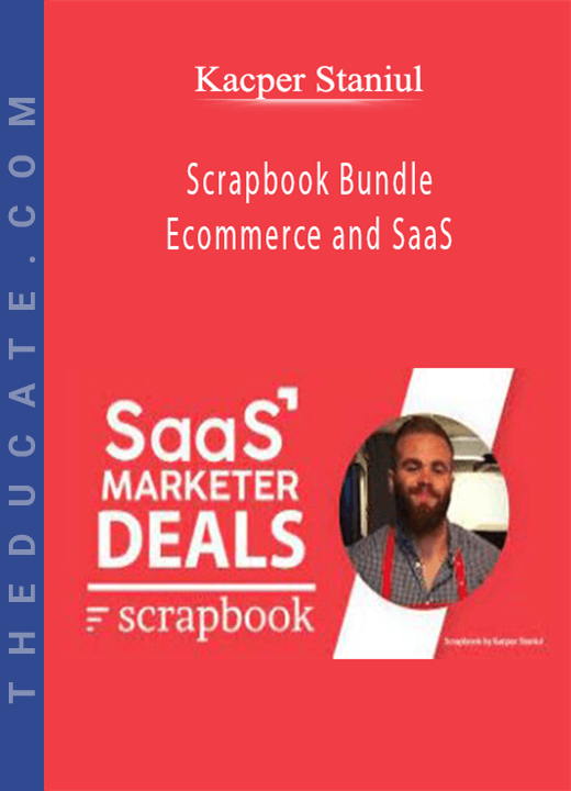 Kacper Staniul - Scrapbook Bundle Ecommerce and SaaS