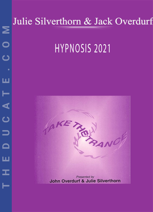 Julie Silverthorn & Jack Overdurf - HYPNOSIS 2021