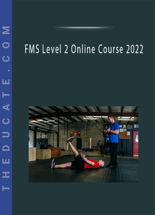 FMS Level 2 Online Course 2022