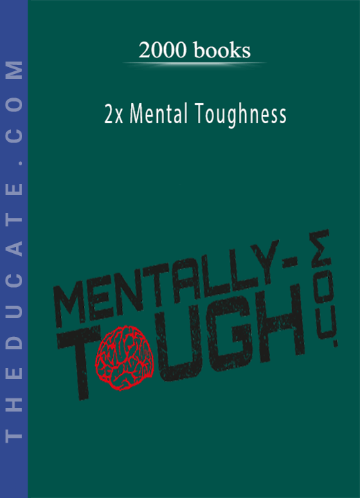 2000 books - 2x Mental Toughness