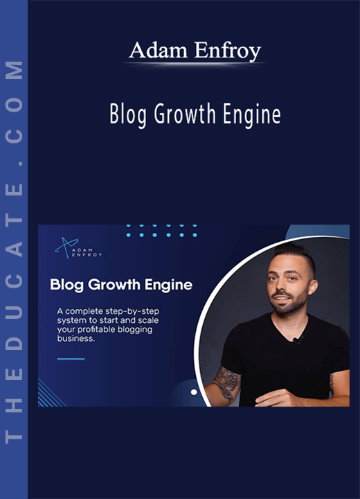 Adam Enfroy - Blog Growth Engine