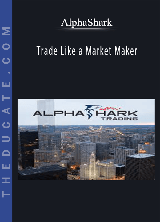 Alphashark - Trade Like a Market Maker