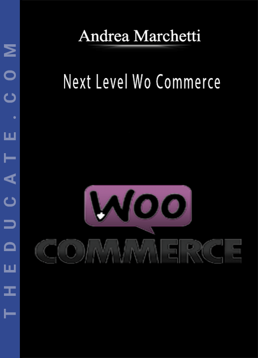 Andrea Marchetti - Next Level Wo Commerce