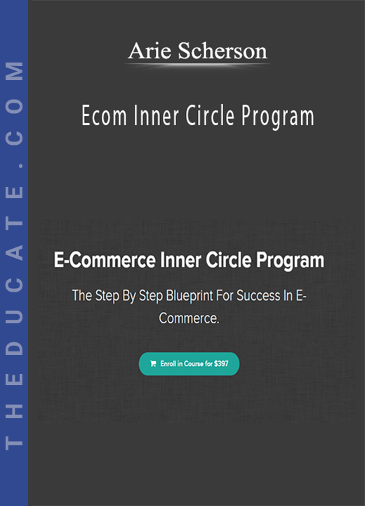 Arie Scherson - Ecom Inner Circle Program