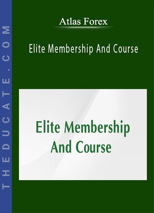 Atlas Forex - Elite Membership And Course