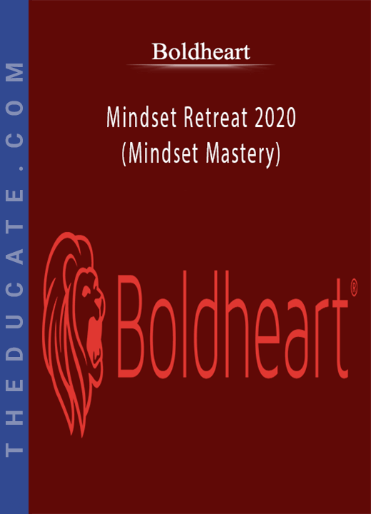 Boldheart - Mindset Retreat 2020 (Mindset Mastery)