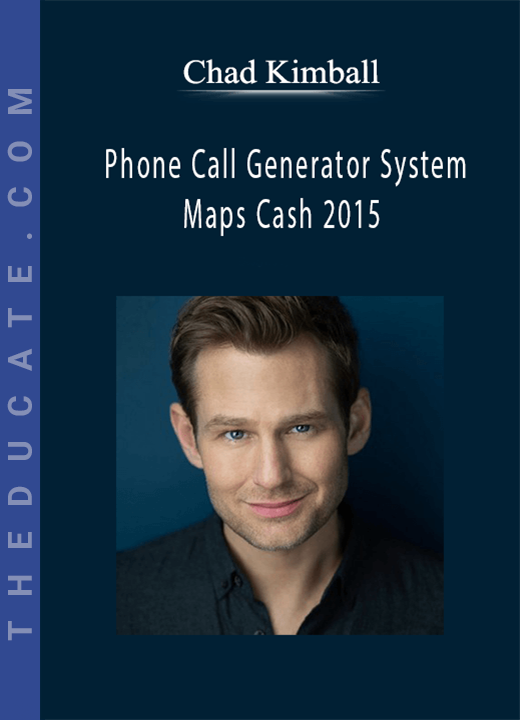 Chad Kimballs - Phone Call Generator System + Maps Cash 2015