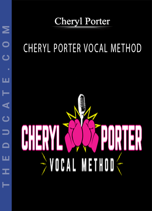 Cheryl Porter - CHERYL PORTER VOCAL METHOD