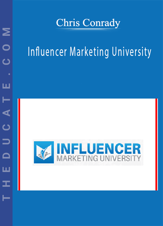 Chris Conrady - Influencer Marketing University
