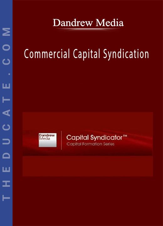 Dandrew Media - Commercial Capital Syndication