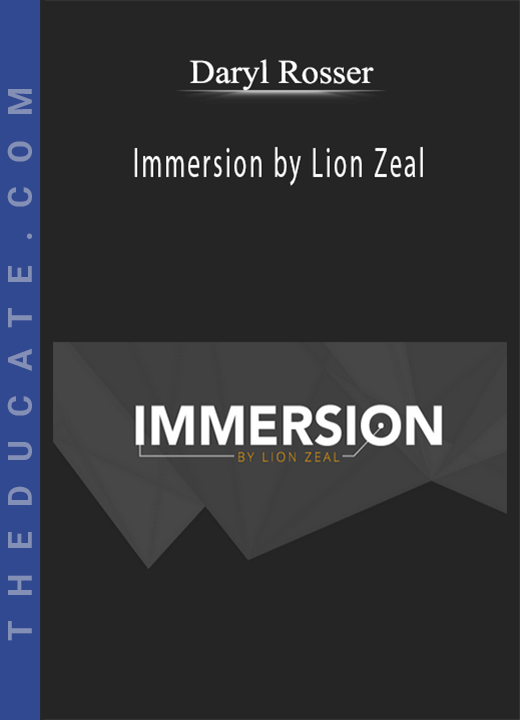 Daryl Rosser - Immersion by Lion Zeal