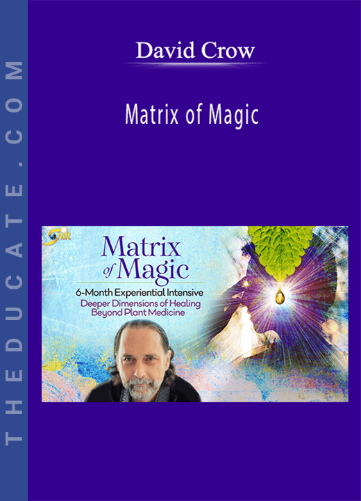 David Crow - Matrix of Magic