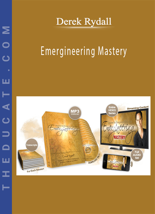 Derek Rydall - Emergineering Mastery