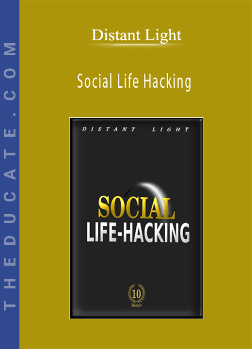 Distant Light - Social Life Hacking