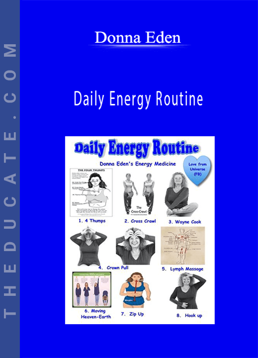 Donna Eden - Daily Energy Routine