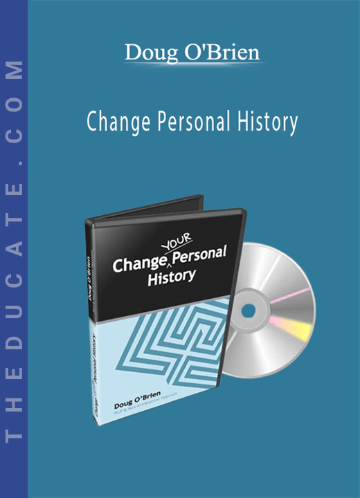 Doug O’Brien - Change Personal History