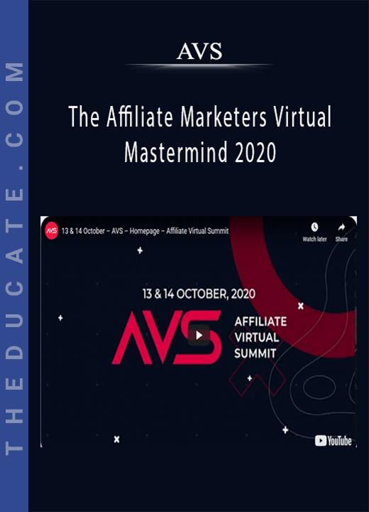 AVS - The Affiliate Marketers Virtual Mastermind 2020