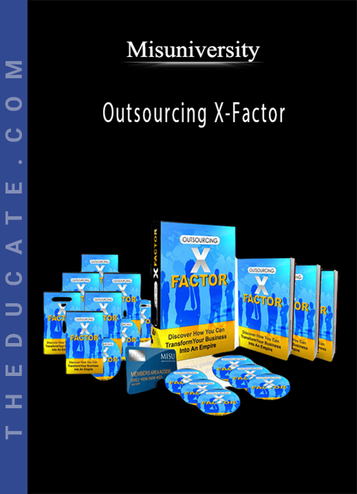 Misuniversity - Outsourcing X-Factor