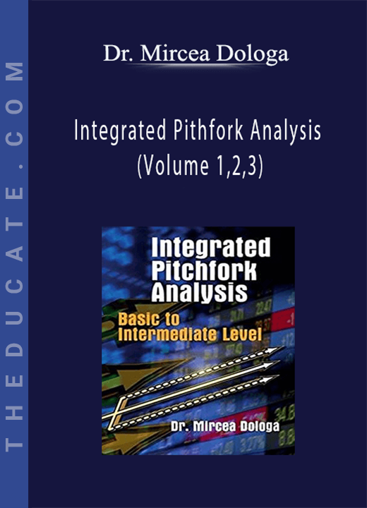 Dr. Mircea Dologa - Integrated Pithfork Analysis (Volume 1,2,3)