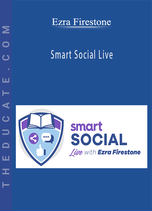 Ezra Firestone - Smart Social Live