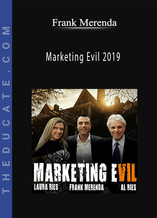 Frank Merenda - Marketing Evil 2019