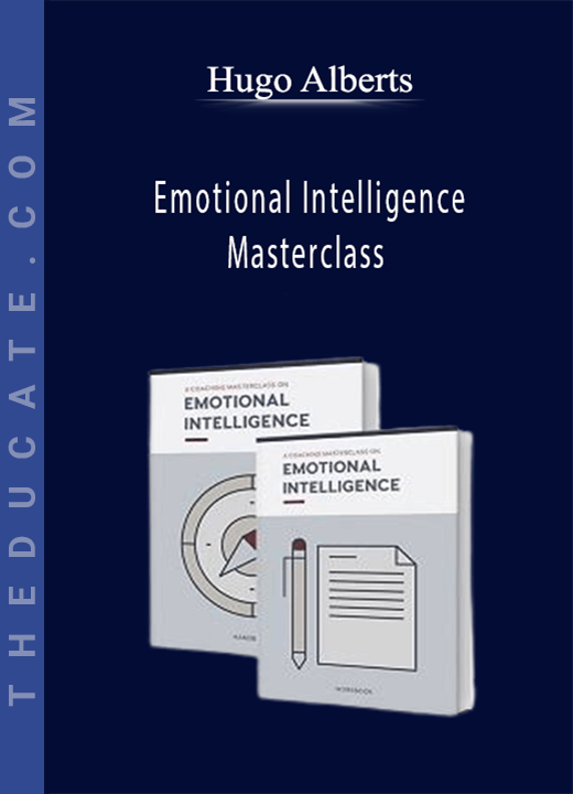 Hugo Alberts - Emotional Intelligence Masterclass