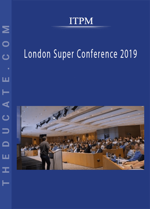 ITPM - London Super Conference 2019