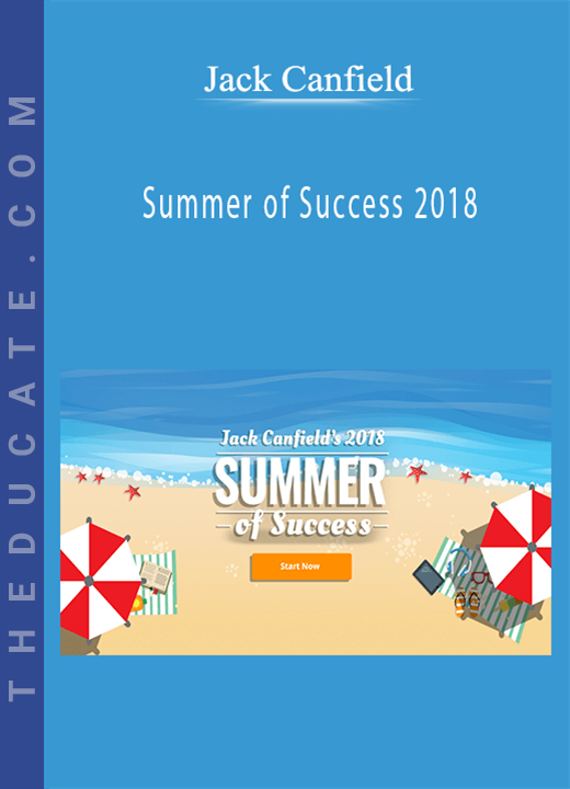 Jack Canfield - Summer of Success 2018