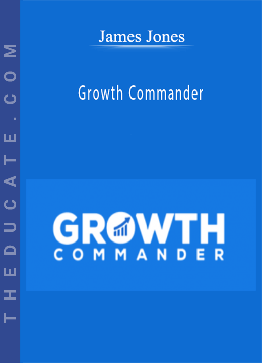 James Jones - Growth Commander