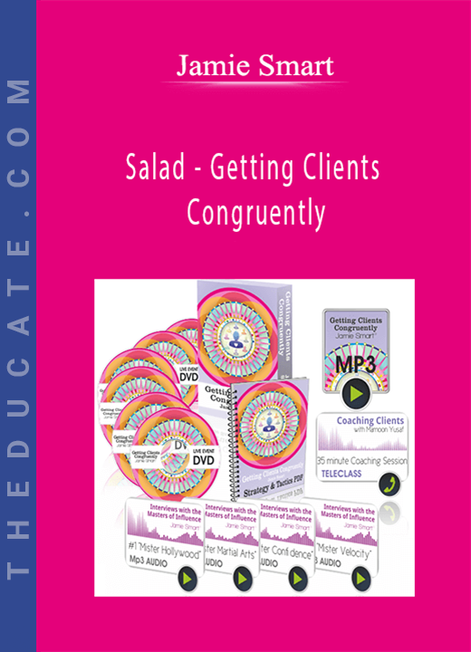 Jamie Smart - Salad - Getting Clients Congruently