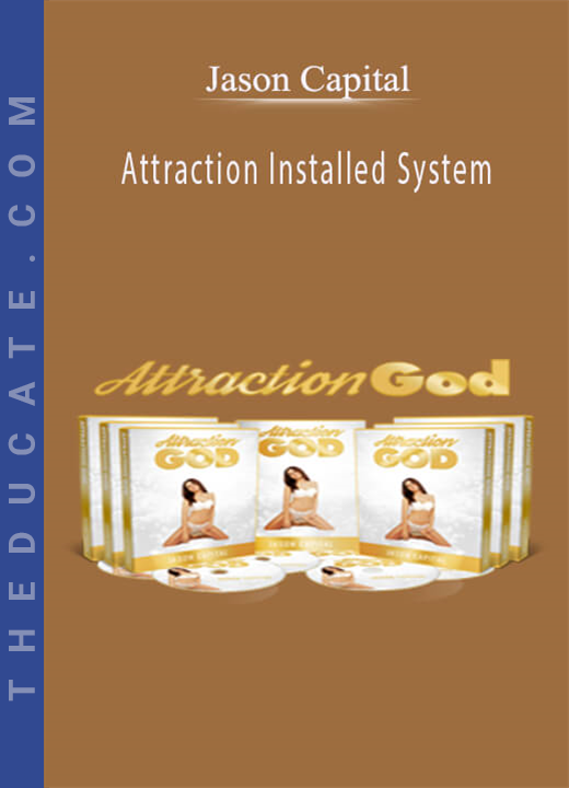 Jason Capital - Attraction Installed System